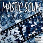 MASTIC SCUM - Zero cover 