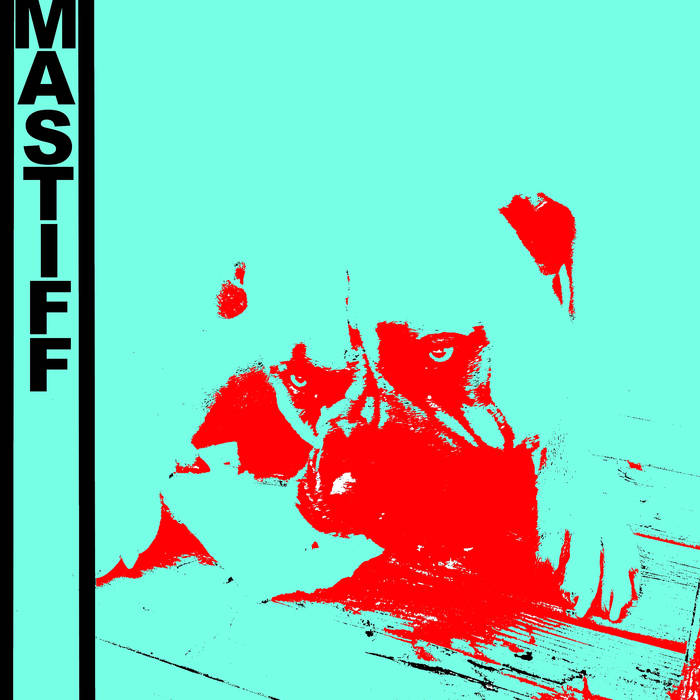 MASTIFF (CA) - No Colors cover 