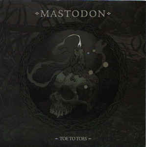 MASTODON - Toe To Toes cover 