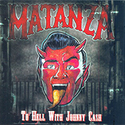 MATANZA - To Hell With Johnny Cash cover 