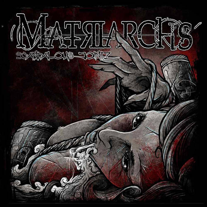 MATRIARCHS - Scandalous Jointz cover 