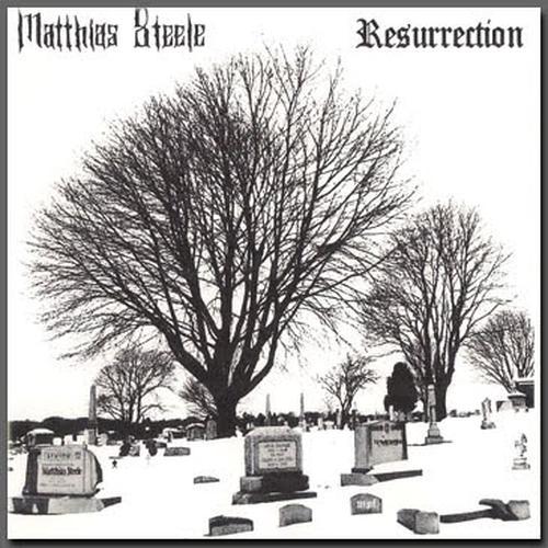 MATTHIAS STEELE - Resurrection cover 
