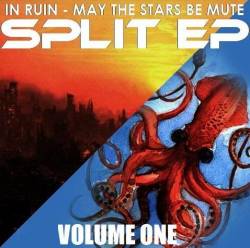 MAY THE STARS BE MUTE - Split EP - Volume One cover 