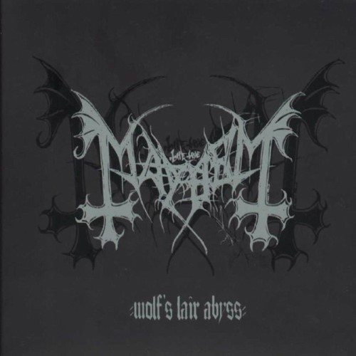MAYHEM - Wolf's Lair Abyss cover 