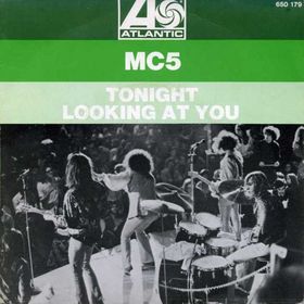 MC5 - Tonight / Looking At You cover 