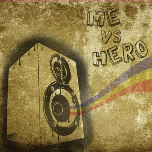 ME VS HERO - Me Vs Hero / This One's For Our Friend cover 