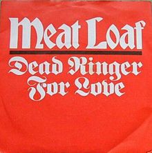 MEAT LOAF - Dead Ringer For Love cover 