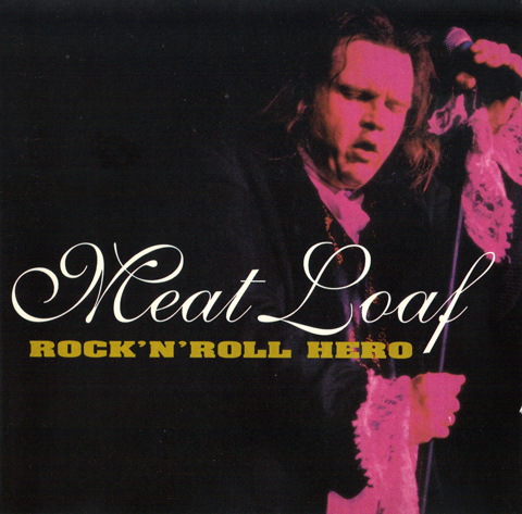 MEAT LOAF - Rock 'N' Roll Hero (2004) cover 