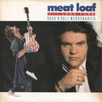 MEAT LOAF - Rock 'N' Roll Mercenaries cover 