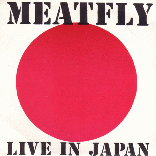 MEATFLY - Live In Japan / ミートフライ! cover 