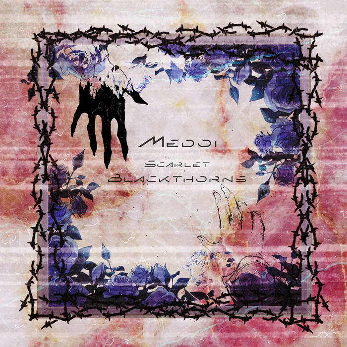 MEDOI - Scarlet Blackthorns cover 