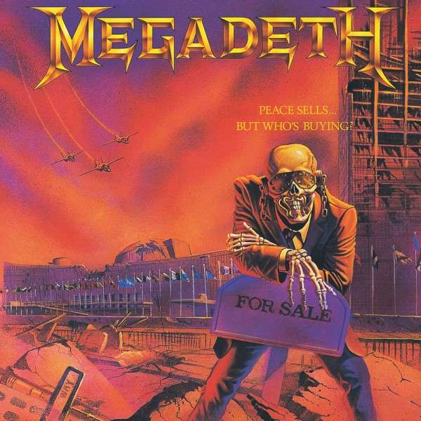 MEGADETH - Peace Sells... But Who's Buying? cover 