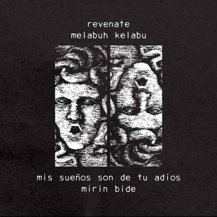 MELABUH KELABU - Revenate / Melabuh Kelabu / Mis Sueños Son De Tu Adiós / Mirin Bide cover 