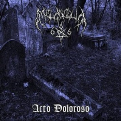 MELANCOLIA - Acto Doloroso cover 