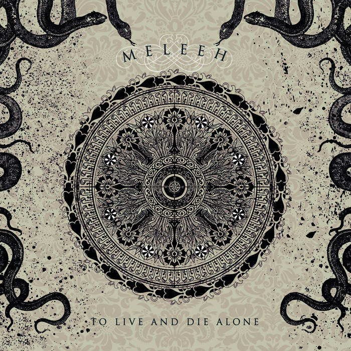 MELEEH - To Live And Die Alone cover 