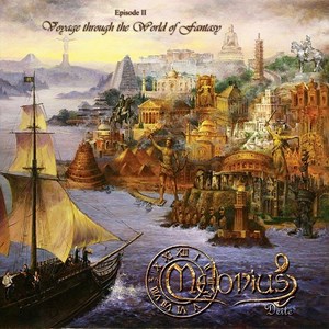 MELODIUS DEITE - Episode II : Voyage Through The World Of Fantasy cover 