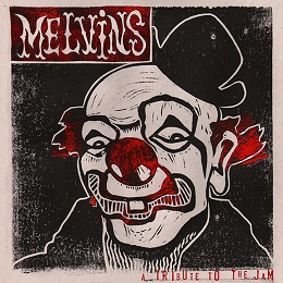 MELVINS - A Tribute To The Jam cover 