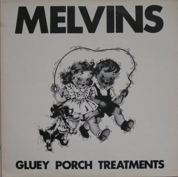 MELVINS - Gluey Porch Treatments cover 