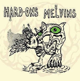 MELVINS - Hard Ons / Melvins cover 