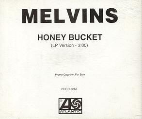 MELVINS - Honey Bucket cover 