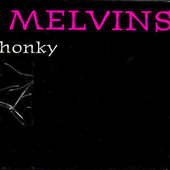 MELVINS - Honky cover 