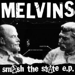 MELVINS - Smash the State cover 