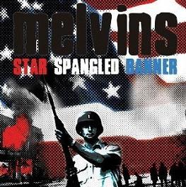 MELVINS - Star Spangled Banner / Detroit Rock City cover 