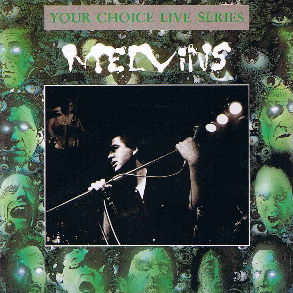MELVINS - Your Choice Live Series Volume 12 cover 