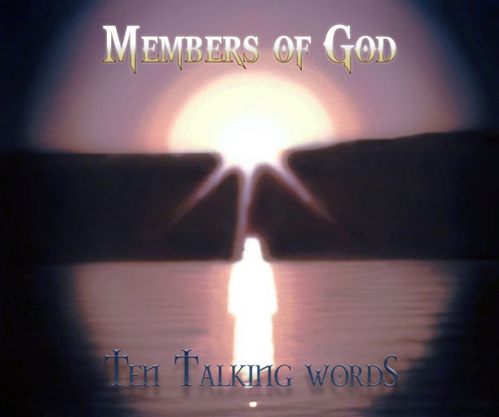MEMBERS OF GOD - Ten Talking Words cover 