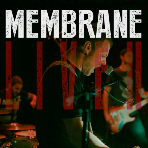 MEMBRANE - Live II cover 