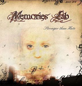 MEMORIES LAB - Stronger Than Hate cover 