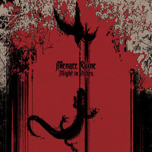 MENACE RUINE - Alight In Ashes cover 