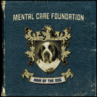 MENTAL CARE FOUNDATION - Hair of the Dog cover 