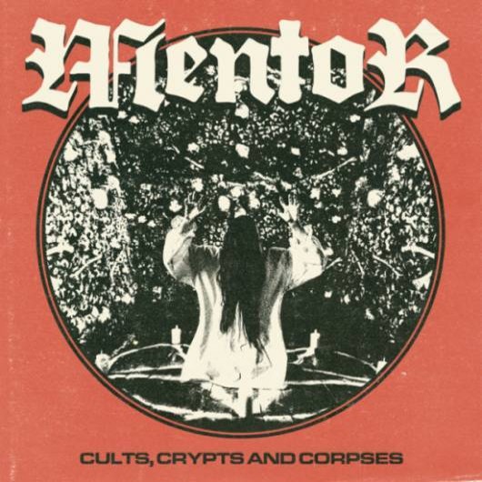 MENTOR - Cults, Crypts And Corpses cover 