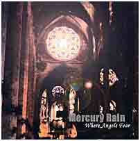 MERCURY RAIN - Where Angels Fear cover 