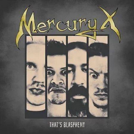 MERCURY X - That’s Blasphemy cover 