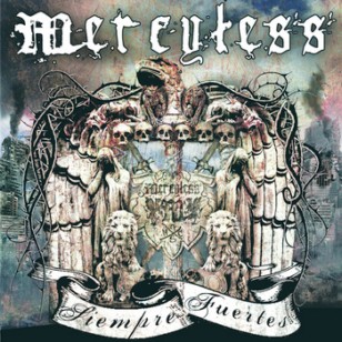 MERCYLESS - Siempre fuertes cover 