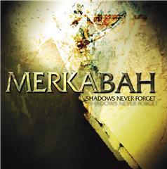MERKABAH - Shadows Never Forget cover 