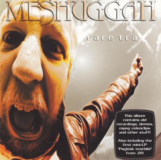 MESHUGGAH - Rare Trax cover 