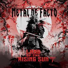 METAL DE FACTO - Land of the Rising Sun - Part 1 cover 
