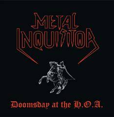 METAL INQUISITOR - Doomsday at the H.O.A. cover 