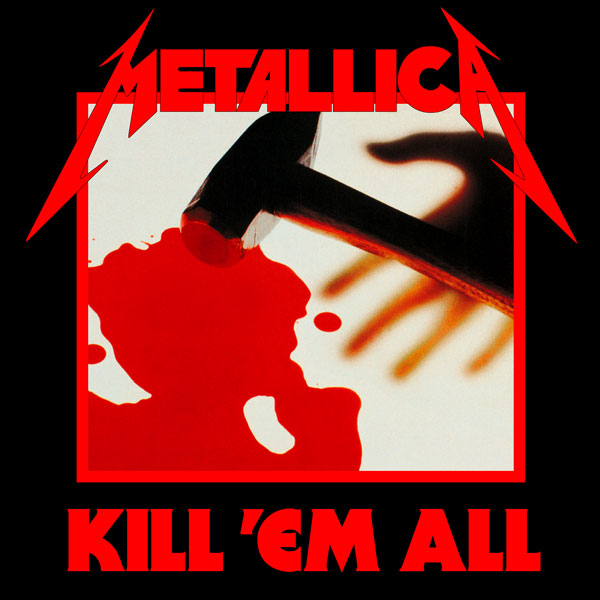 METALLICA - Kill 'em All cover 