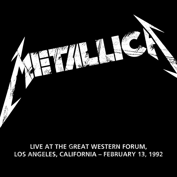 METALLICA (LIVEMETALLICA.COM) - 1992/02/13 The Great Western Forum, Los Angeles, CA cover 