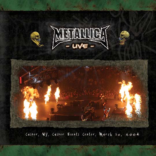 METALLICA (LIVEMETALLICA.COM) - 2004/03/30 Casper Events Center, Casper, WY cover 