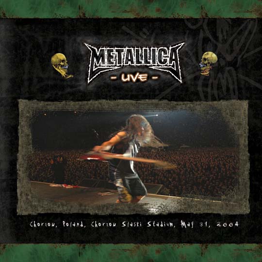 METALLICA (LIVEMETALLICA.COM) - 2004/05/31 Slaski Stadium, Chorzow, Poland cover 