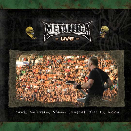 METALLICA (LIVEMETALLICA.COM) - 2004/06/18 Letzigrund Stadion, Zurich, Switzerland cover 