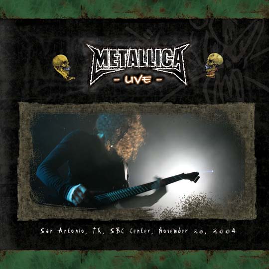 METALLICA (LIVEMETALLICA.COM) - 2004/11/20 SBC Center, San Antonio, TX cover 