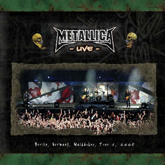 METALLICA (LIVEMETALLICA.COM) - 2006/06/06 Waldbühne, Berlin, Germany cover 