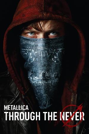 METALLICA - Metallica Through The Never cover 