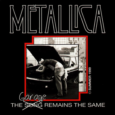 METALLICA - The Garage Remains the Same cover 